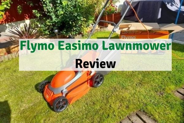 Flymo Easimo Lawnmower Review